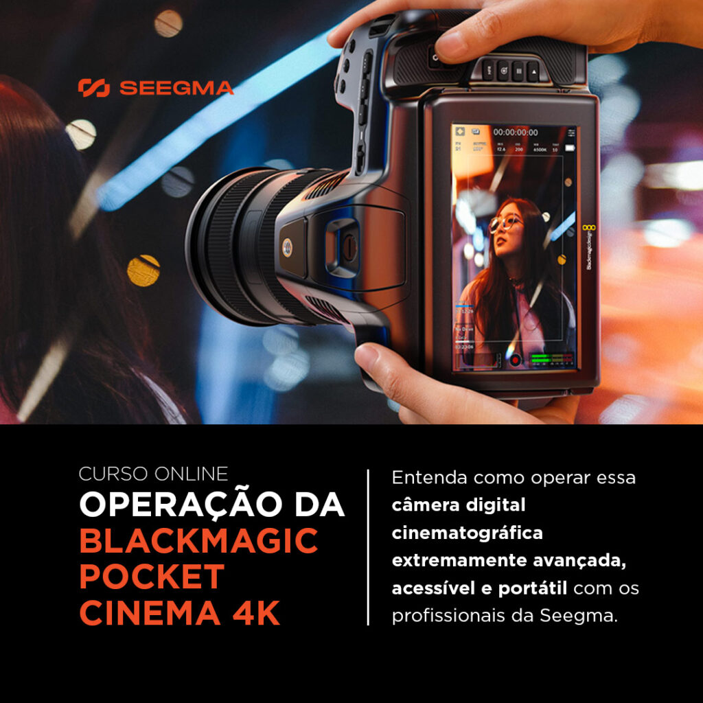 Curso rápido Operação da câmera Pocket Cinema 4k Blackmagic Design